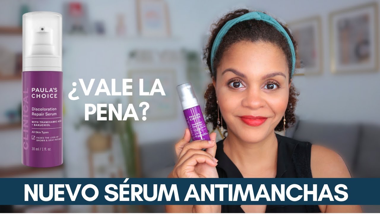 EL NUEVO DESPIGMENTANTE DE PAULA'S CHOICE DISCOLORATION REPAIR SERUM #REVIEW