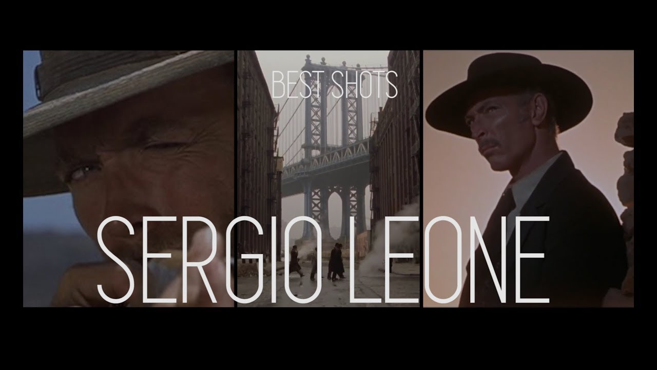 BEST SHOTS of SERGIO LEONE
