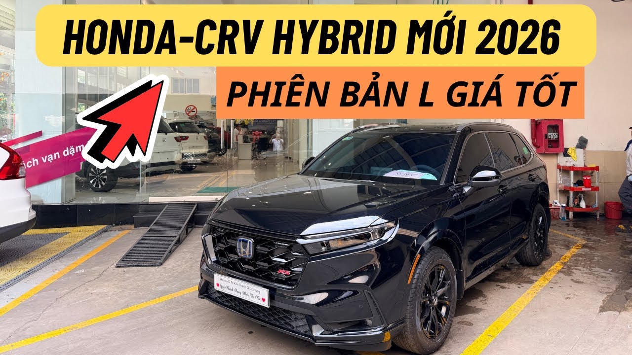 THÔNG TIN HONDA-CRV HYBRID 2026 - NHỮNG TRANG BỊ TRÊN PHIÊN BẢN L + GIÁ TỐT