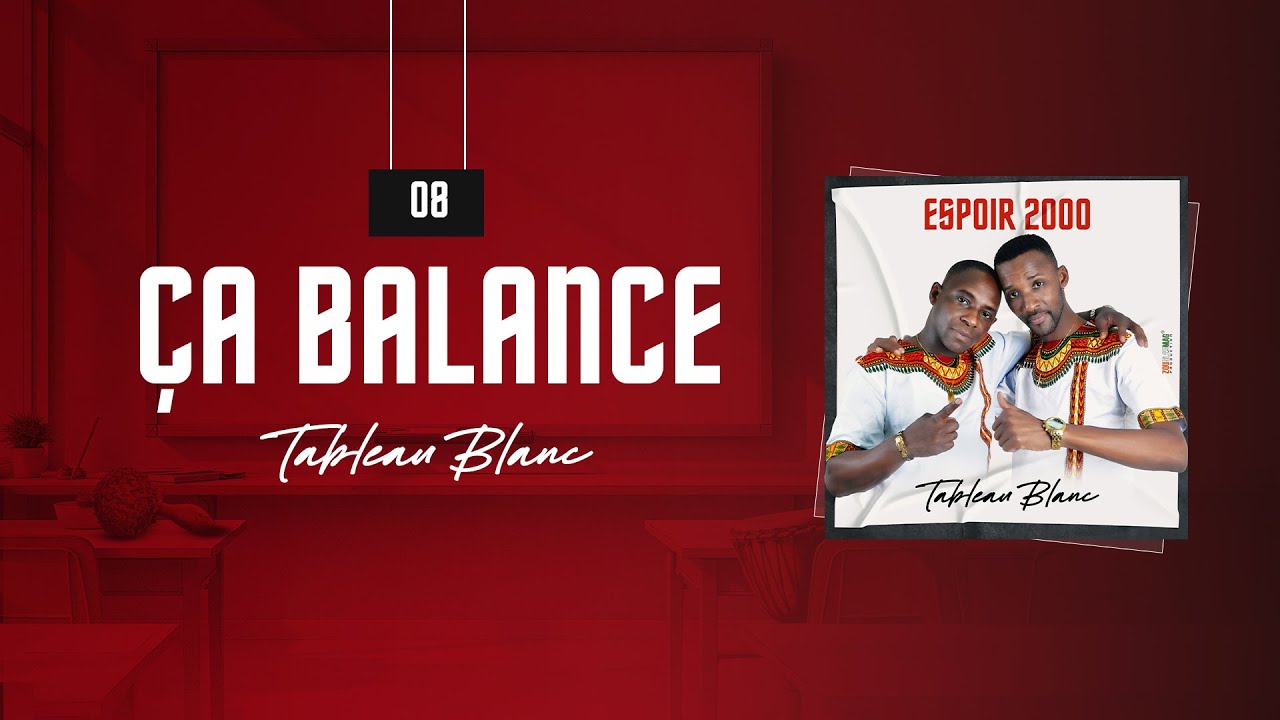Espoir 2000 - &Ccedil;a Balance (Audio Officiel)