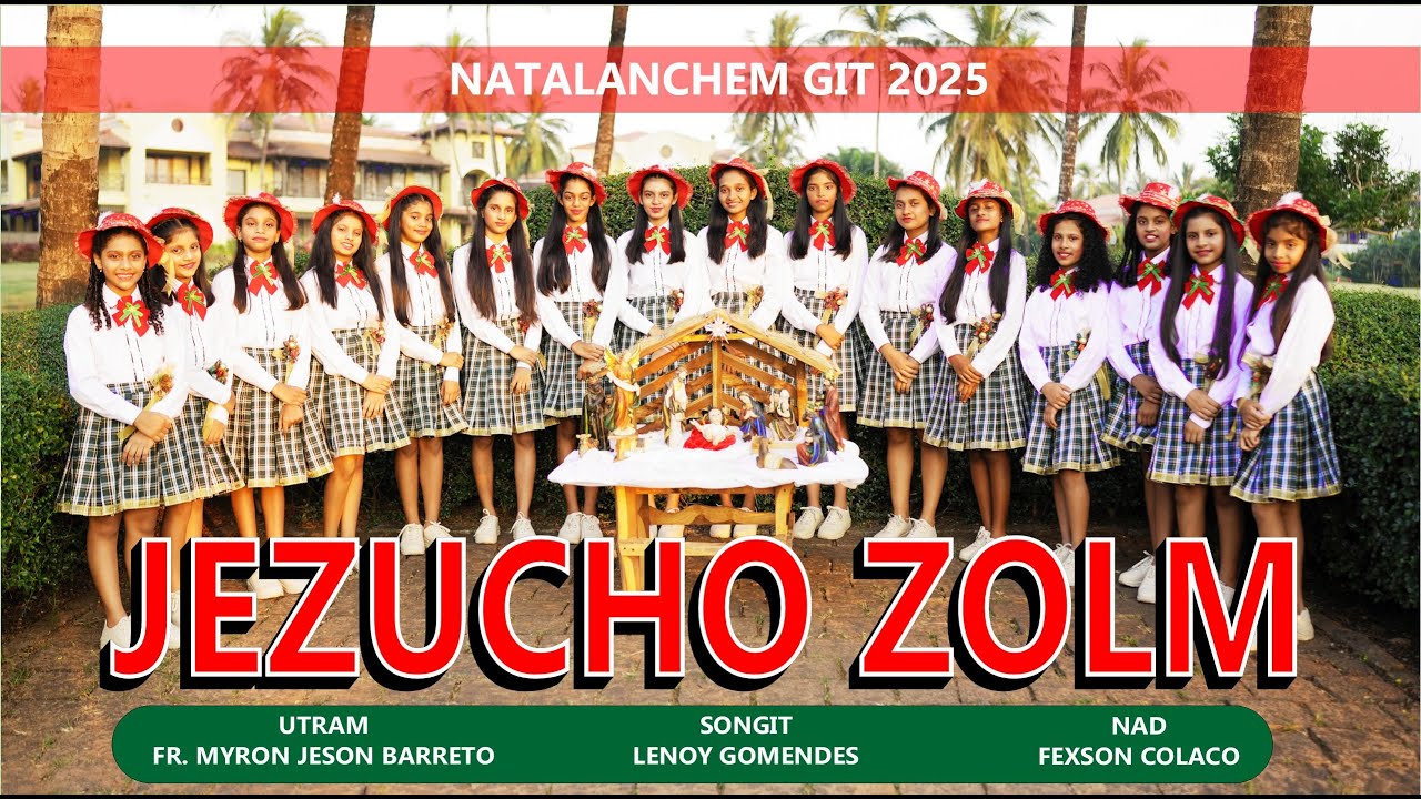 JEZUCHO ZOLM || NEW KONKANI CHRISTMAS CAROL 2025