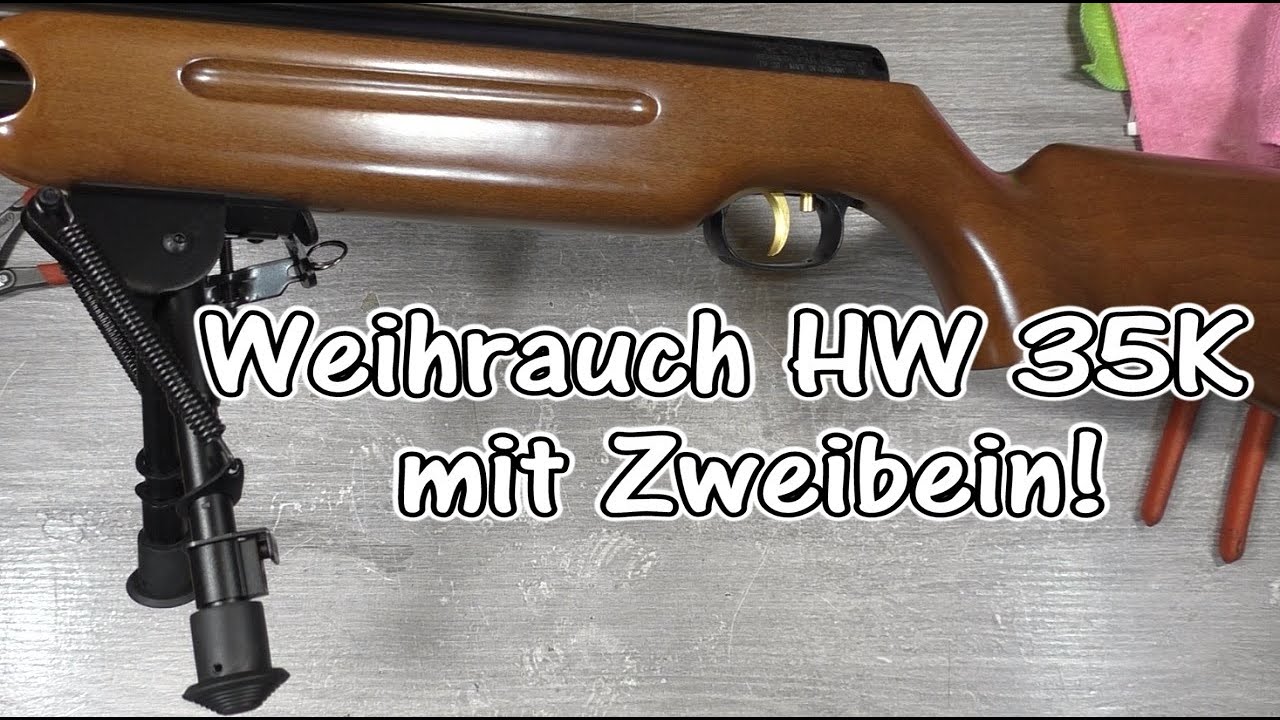 Weihrauch HW 35K mit Zweibein! günstige Alternative! + kleine Reparatur | HD+ | German/Deutsch