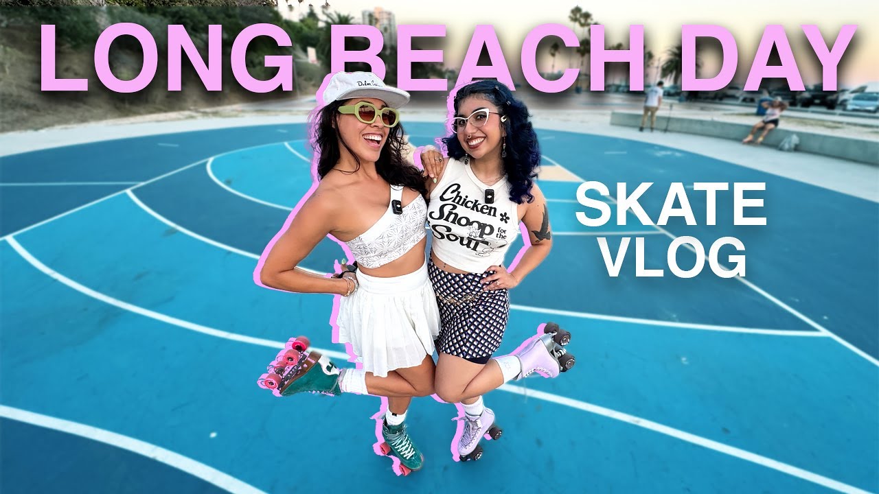Where to skate in Long Beach - Roller skate Vlog