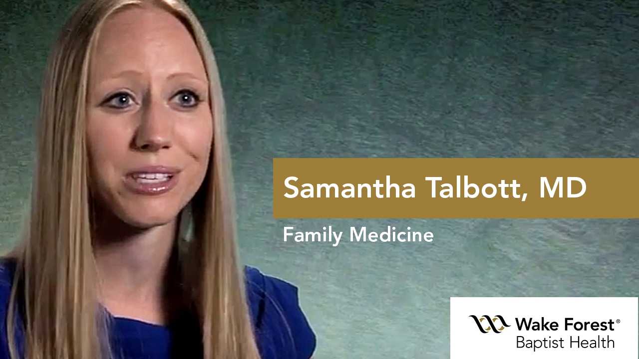 Samantha (Miller) Talbott, MD - Family Medicine - Wake Forest Baptist Health