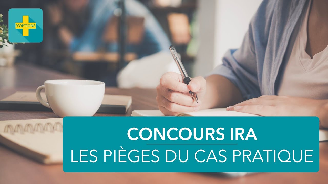 Le cas pratique au concours des IRA : les difficultés de l'épreuve
