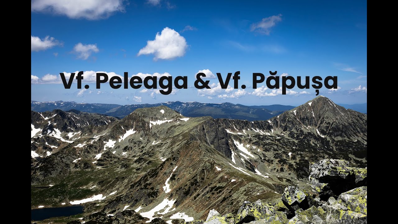 Varful Peleaga & Papusa ( Muntii Retezat)