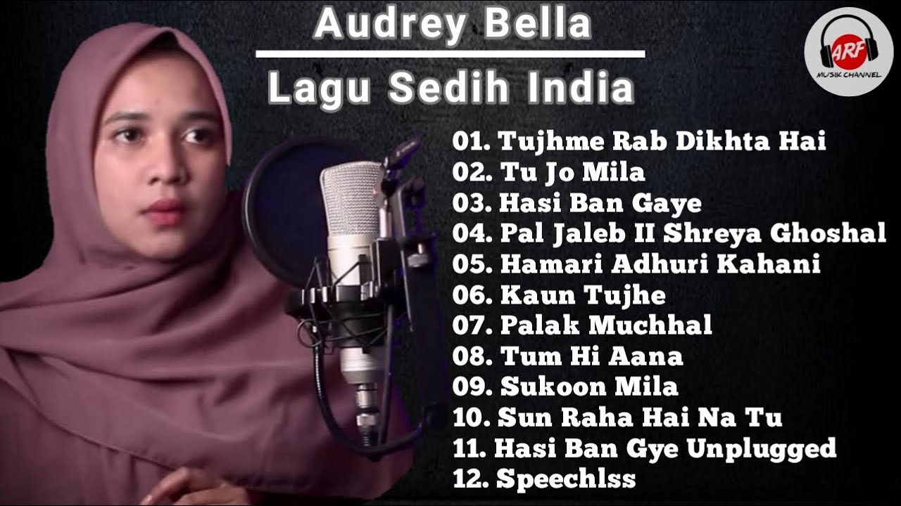 Audrey bella Cover Lagu India | Lagu India Paling Sedih