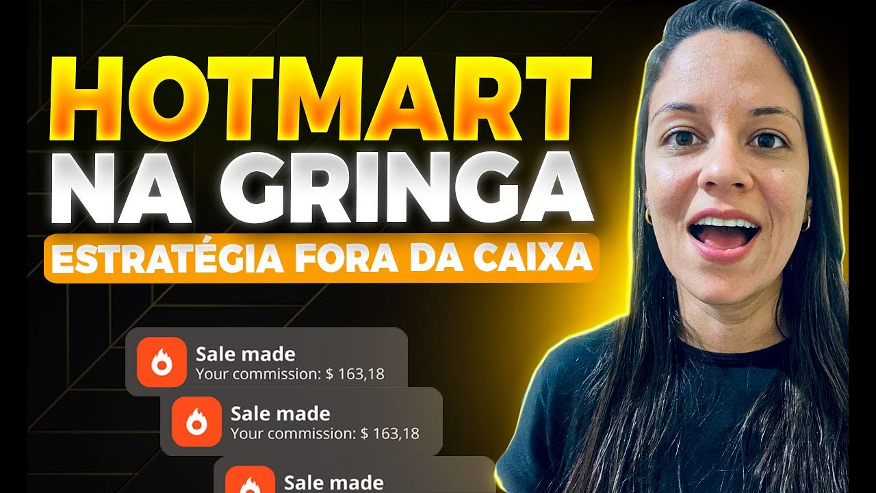 COMO VENDER EM DÓLAR NA HOTMART - Estratégia FORA DA CAIXA - Hotmart na Gringa