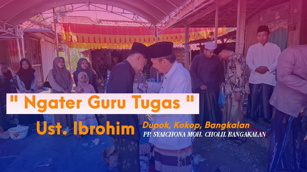 Nragi guru Tugas || Ust. Ibrohim || Dupok, Kokop, Bangkalan || 2024-2025