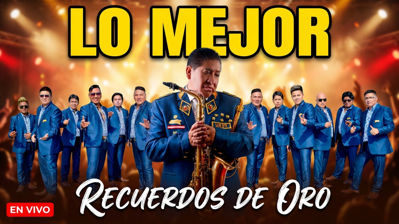 Mix Recuerdos de oro - La Nueva Estrella de Huarochirí