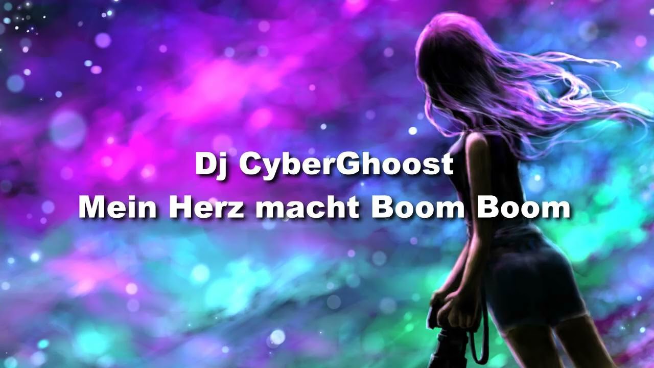 Dj CyberGhoost - Mein Herz macht Boom Boom (KI RMX)