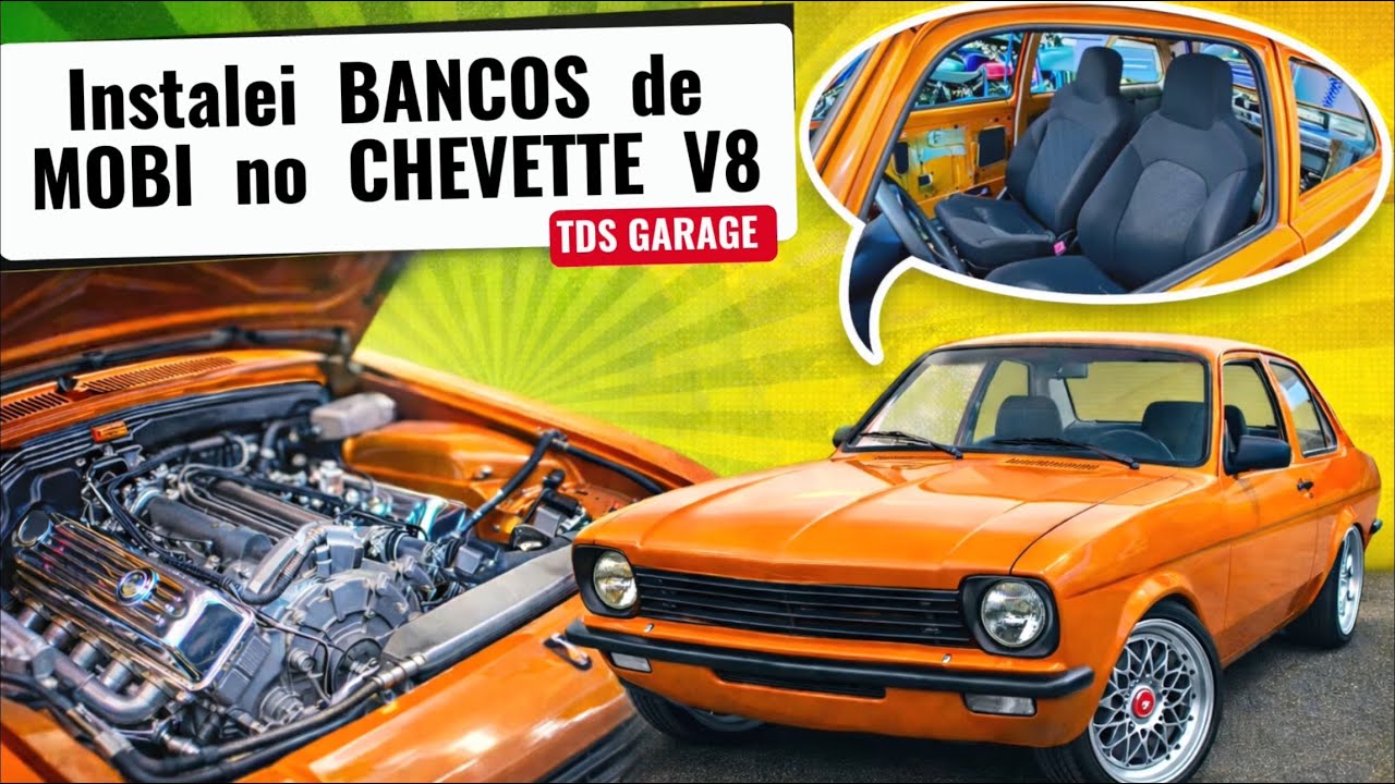 Bancos de FIAT MOBI deram certo no CHEVETTE V8 🙏 😎🔥400 cavalos 