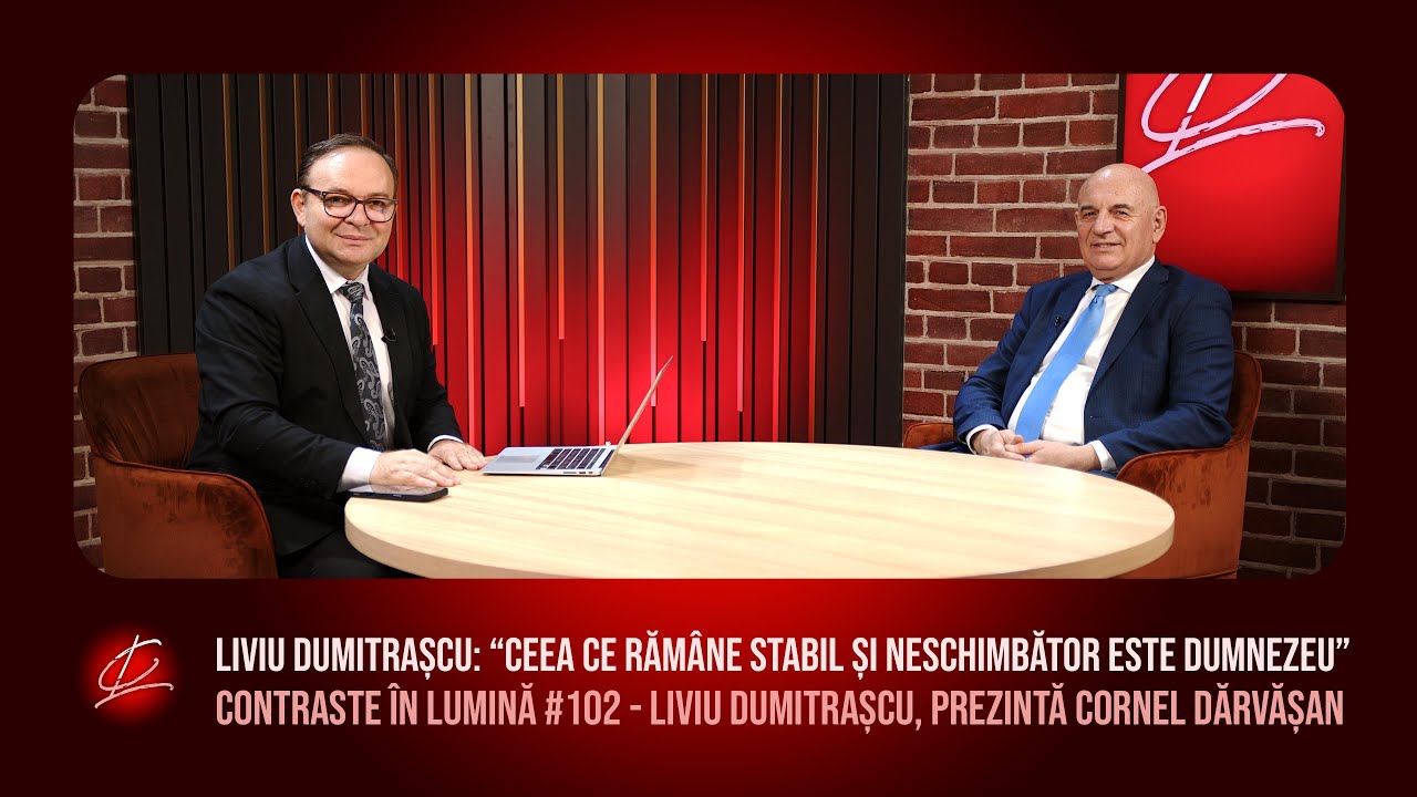 Ținte pentru 2026 - Liviu Dumitrașcu, prezintă Cornel Dărvășan | Contraste &icirc;n Lumină #102