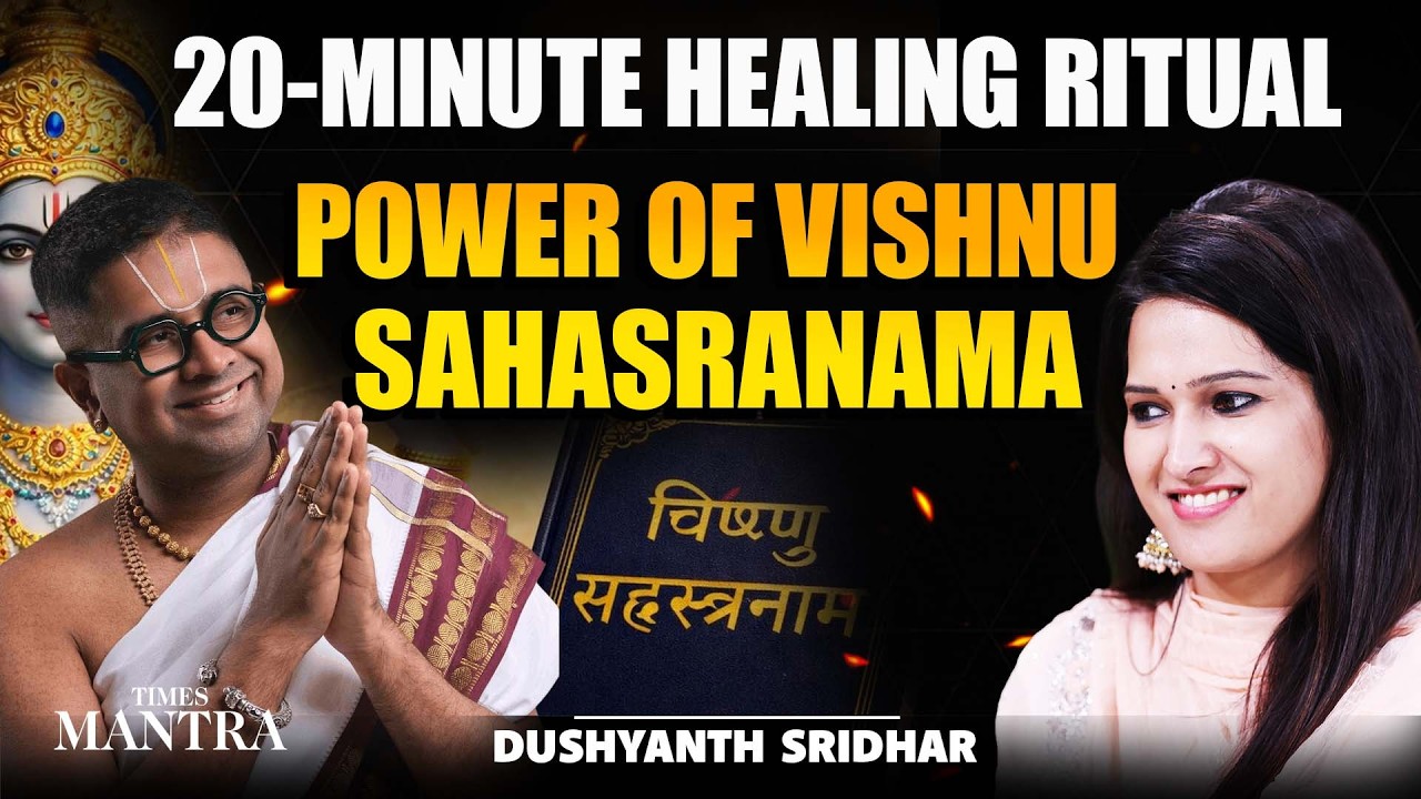Chanting Vishnu Sahasranama Cure Diseases? Discover Its Miraculous Power | Ft. Dushyanth Sridhar