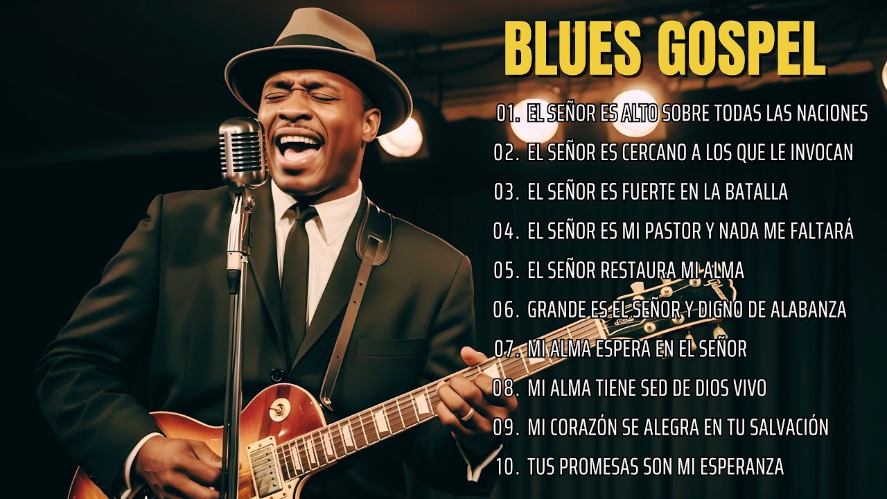 Blues Gospel de Gloria 🙌 | Música Cristiana para Inspirar tu Espíritu 🎼