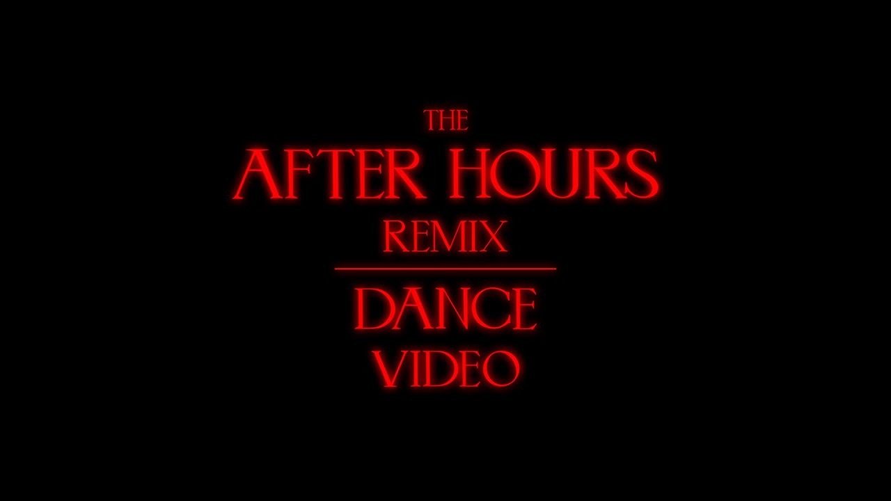 The Weeknd - After Hours (Make it Bump x GonZealous Remix): The Dance Video