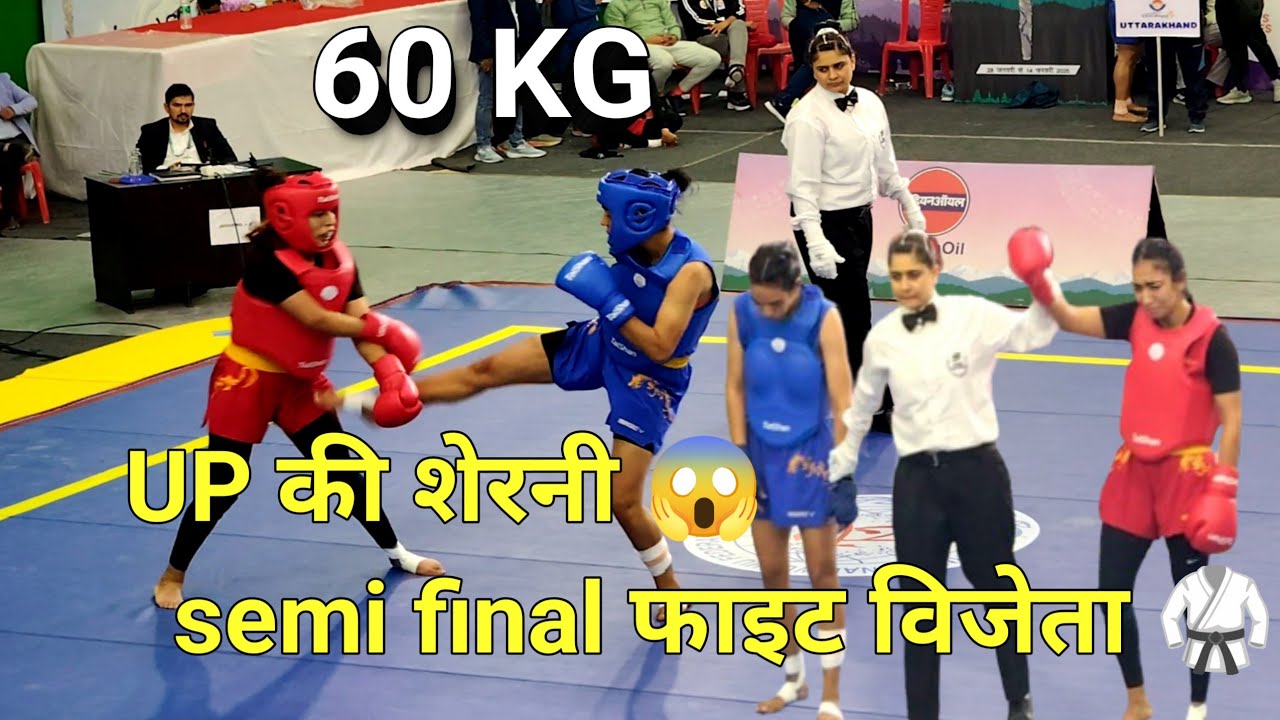 60 KG Female Semi Final Wushu Sanda Bouts//UP vs RAJSTHAN//38th National Games Uttarakhand 2025//😱🔥🥋