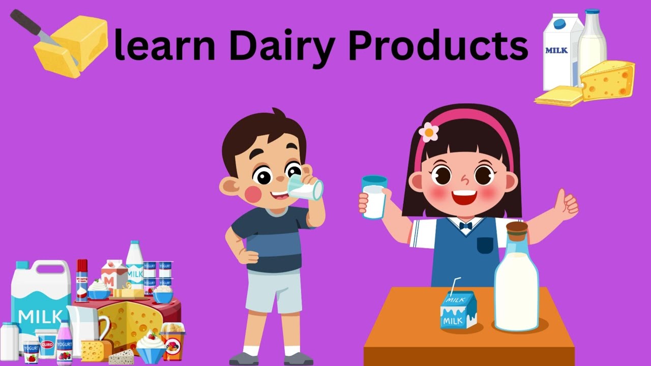 🌟Dairy Products for Kids | Learn About Milk, Cheese, Yogurt & More | Video for Kids! 🌟
