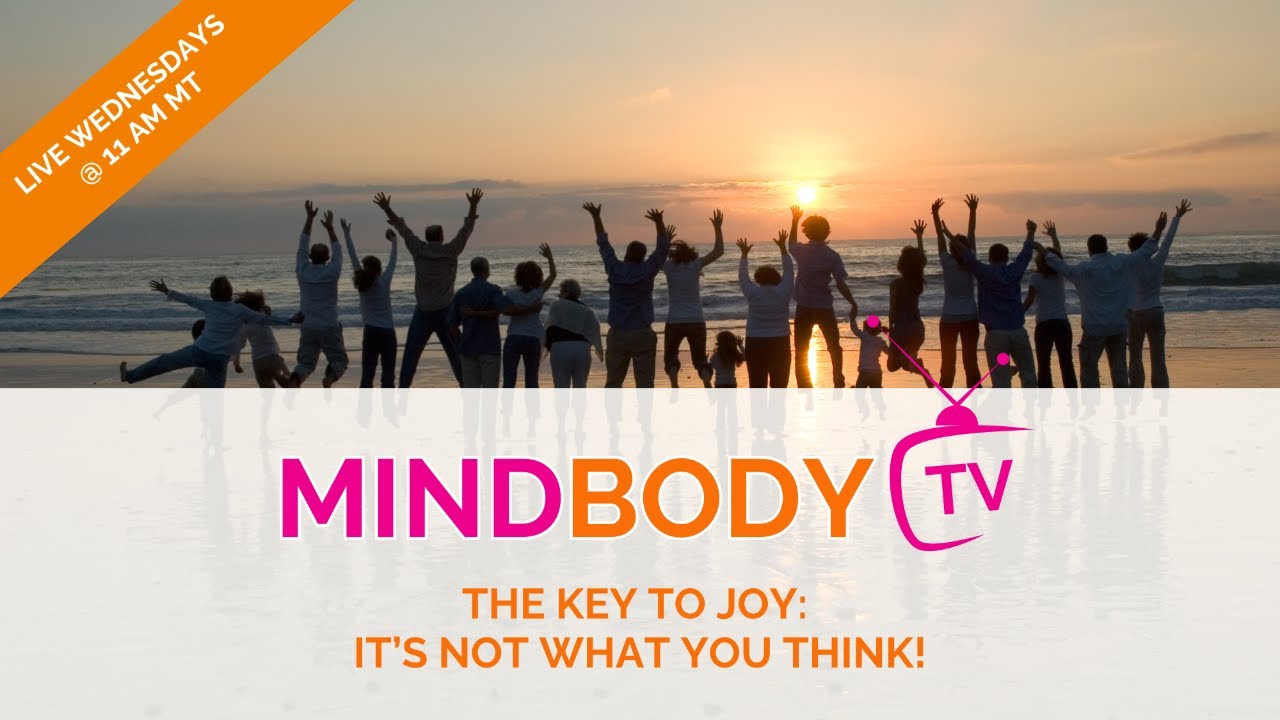 The KEY to Joy: It's Not What You Think!