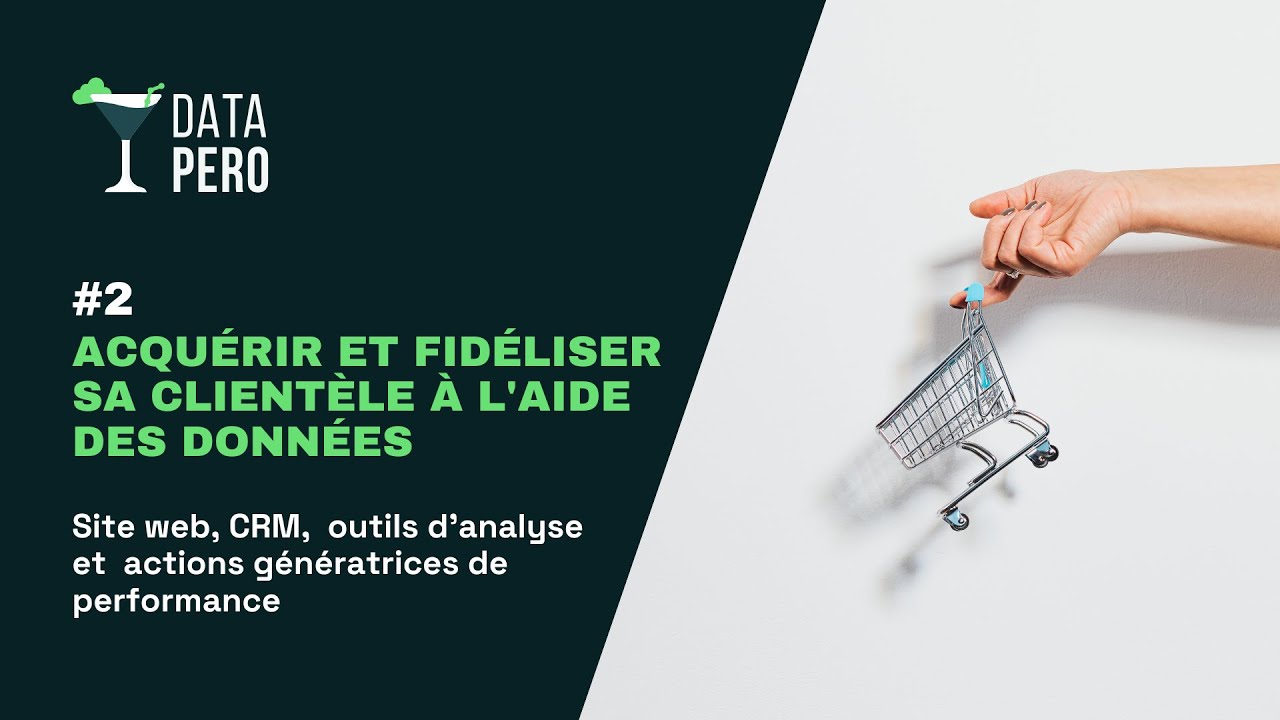Acquérir et fidéliser sa clientèle à l'aide des données [Replay]