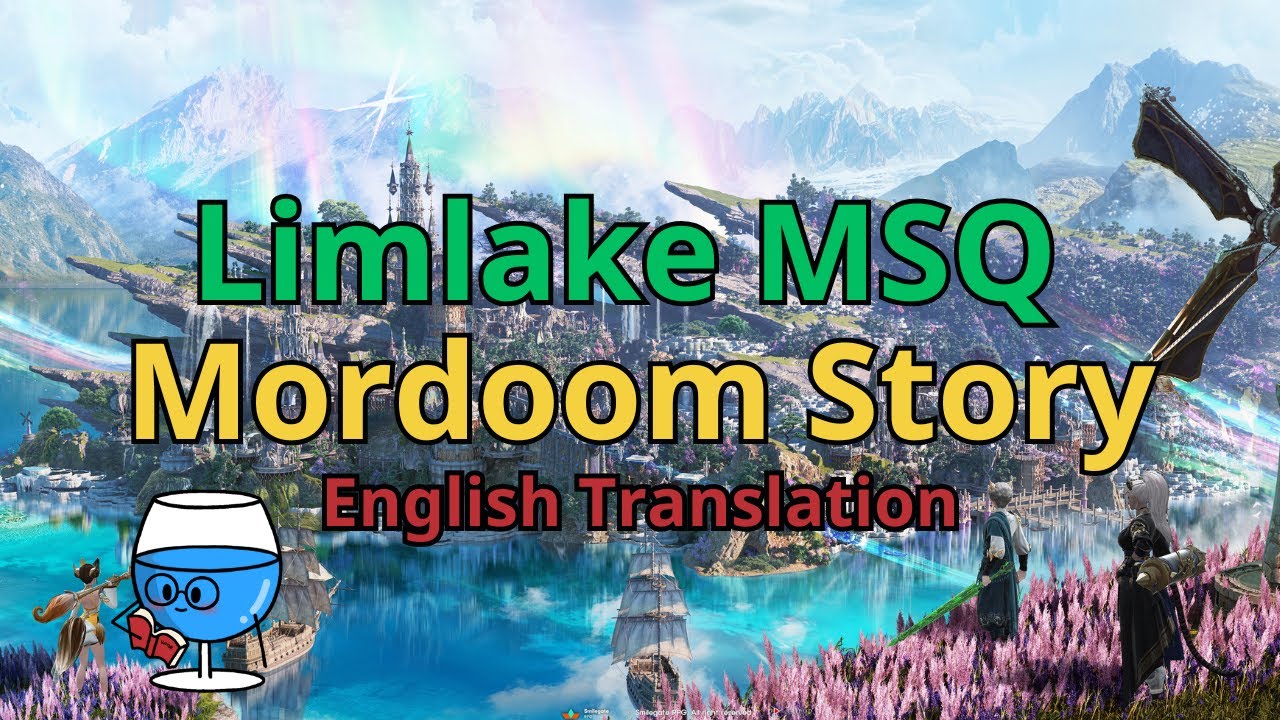 [Eng. Translation] Limlake(Rimeria) MSQ + Mordoom Prequest/After Story