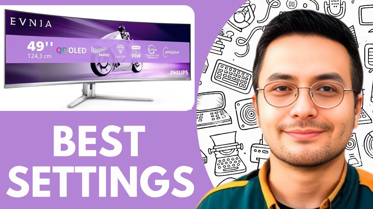 Best Settings For Philips Evnia 49M2C8900L - 2025 (NEW METHOD)