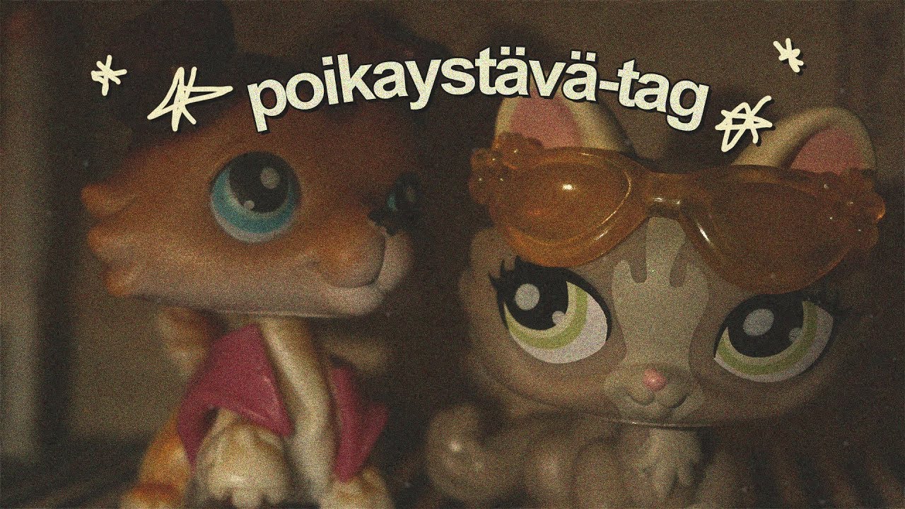 Littlest Pet Shop // POIKAYSTÄVÄ- TAG (lily ja fiona)