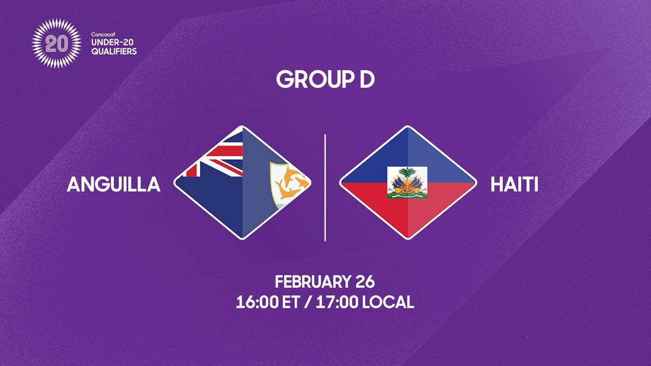 Anguilla vs Haiti | 2026 Concacaf Under-20 Qualifiers