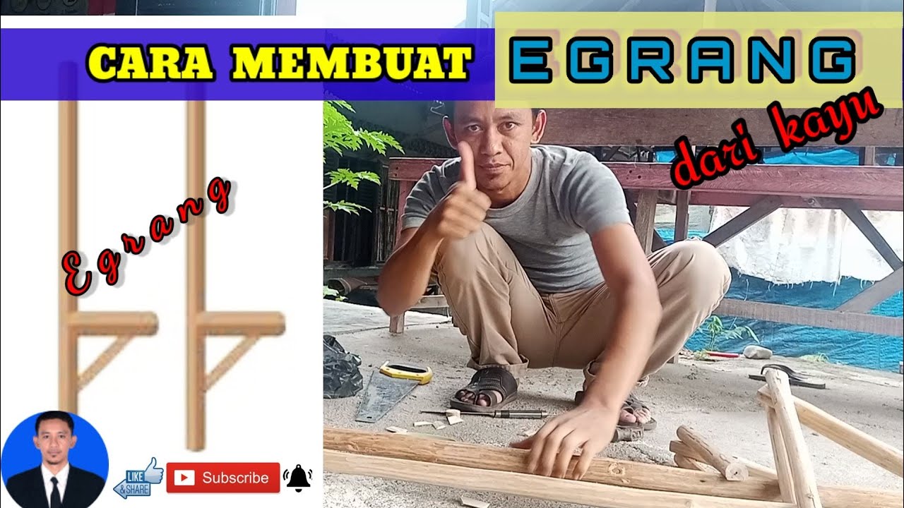 CARA MEMBUAT EGRANG - Dari Kayu