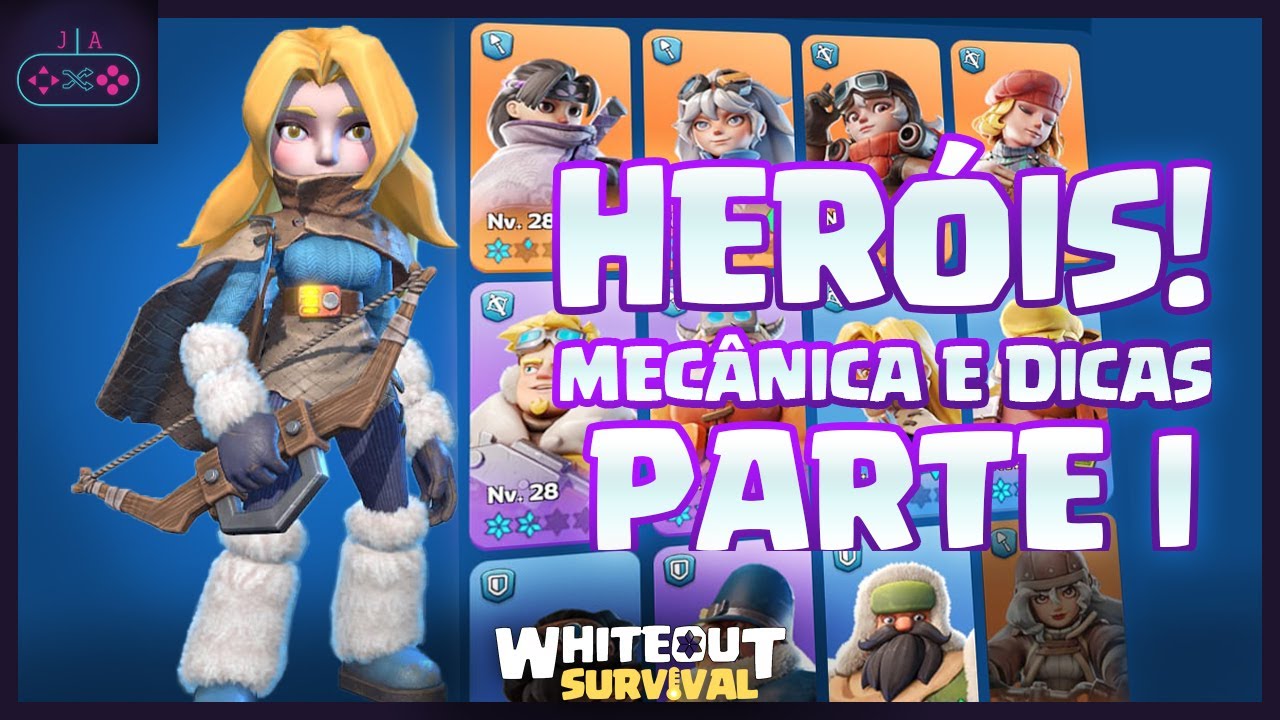 Guia do Heróis! Completo e Detalhado! - PARTE I | WhiteOut Survival - Dicas e Macetes