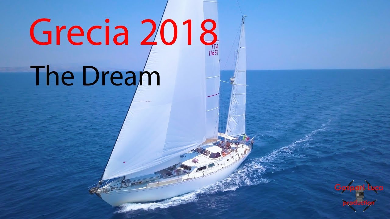 Grecia 2018 - The Dream