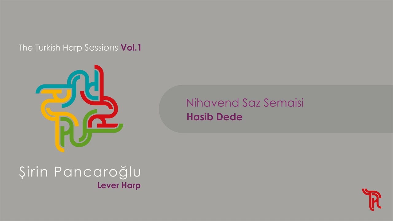 Nihavend Saz Semaisi - Hasib Dede / Şirin Pancaroğlu