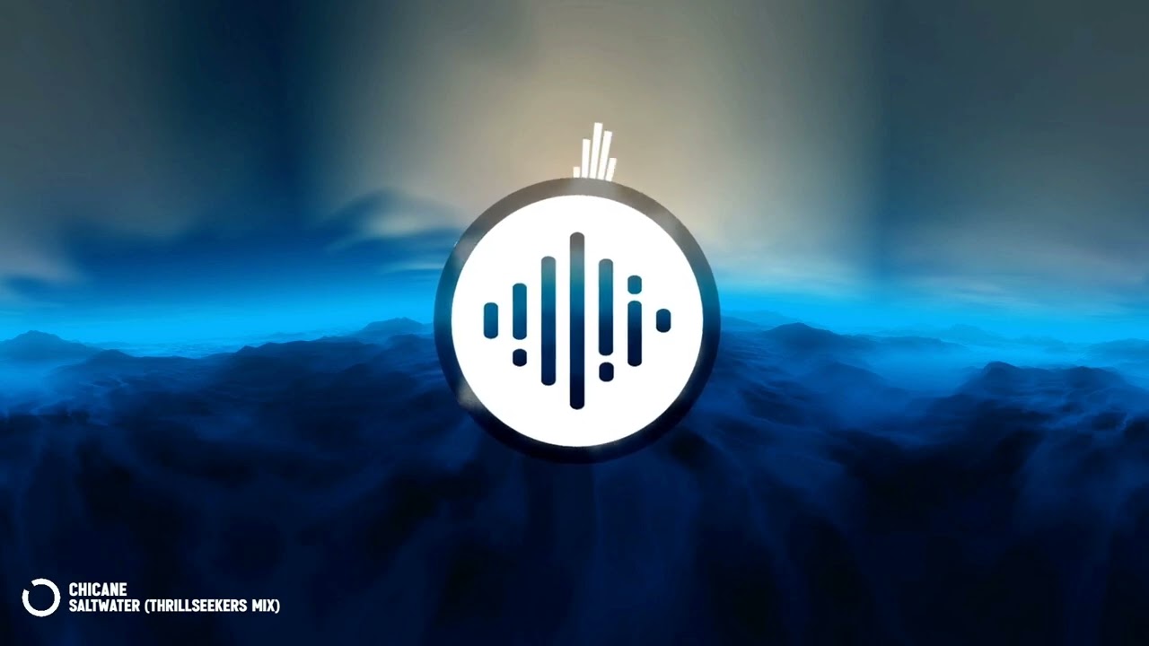 Chicane - Saltwater (Thrillseekers Mix) (2002)