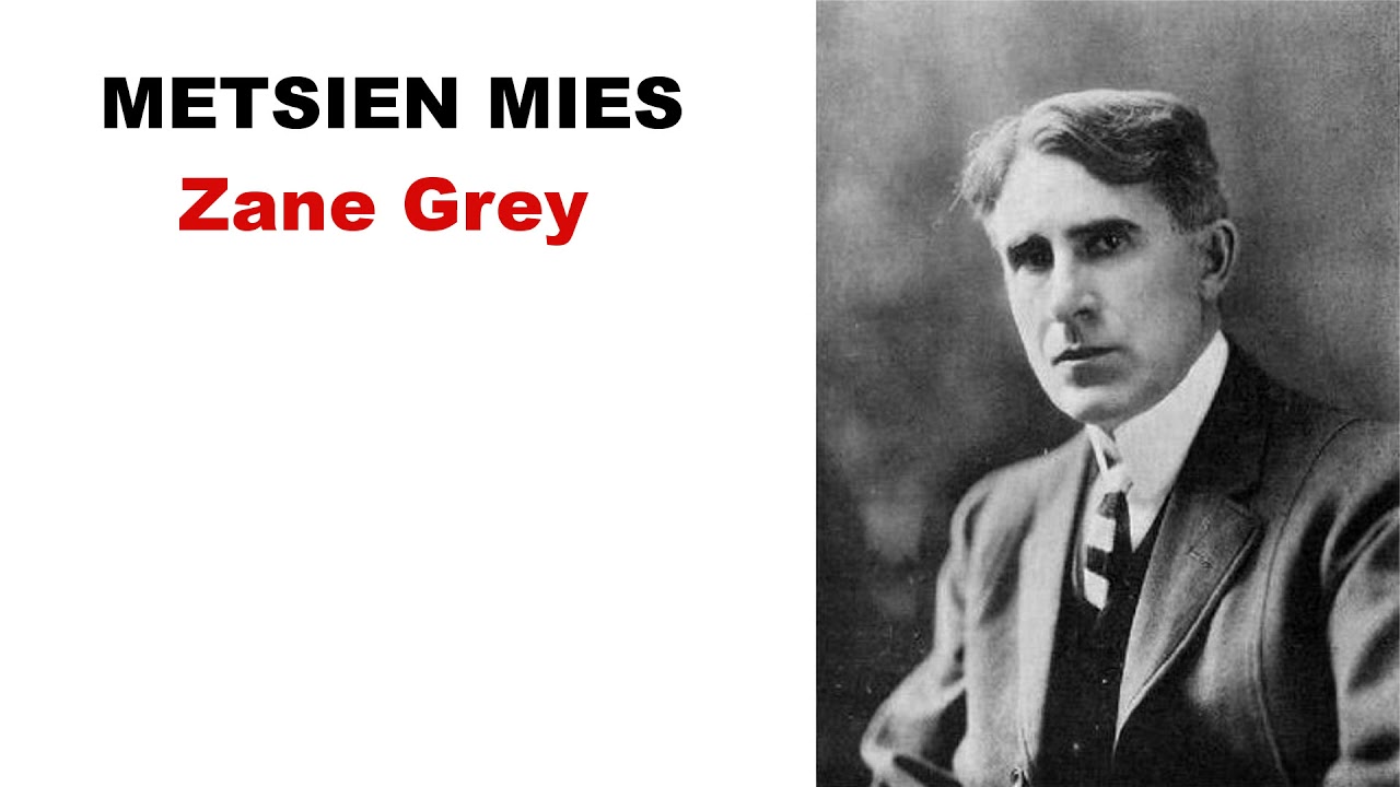 Metsien mies - osa 1, Zane Grey