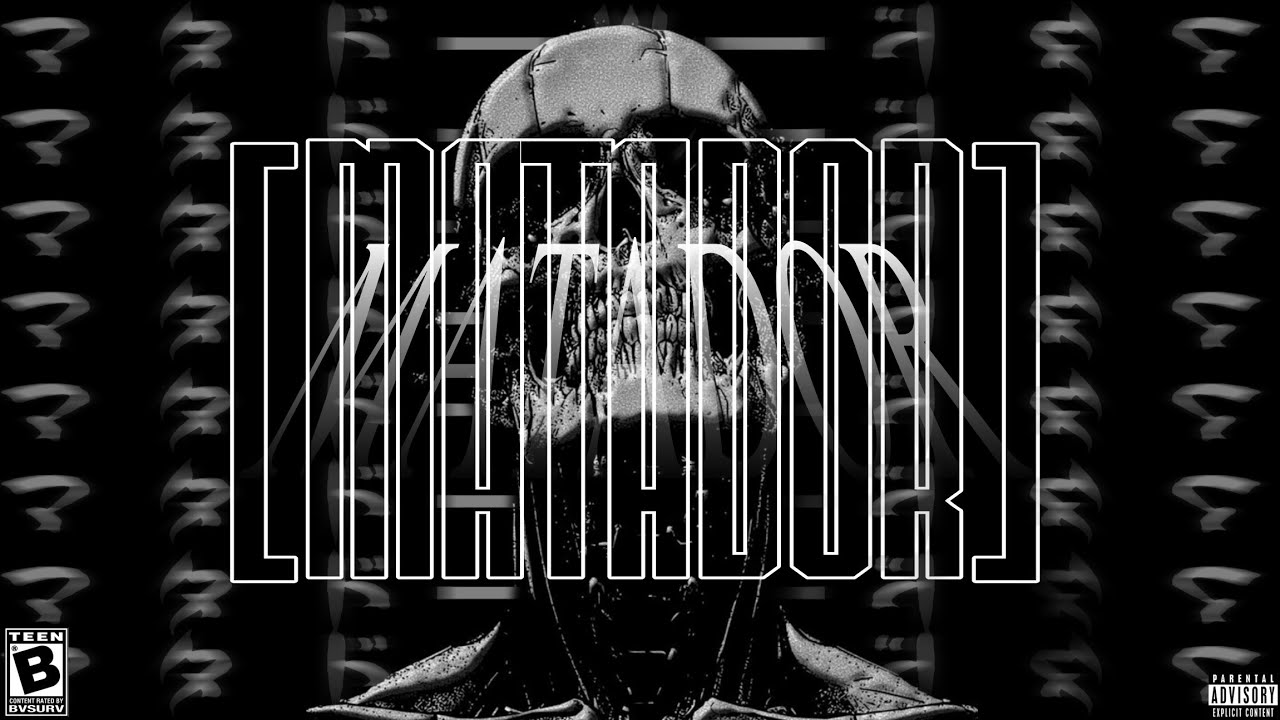 [Matador]