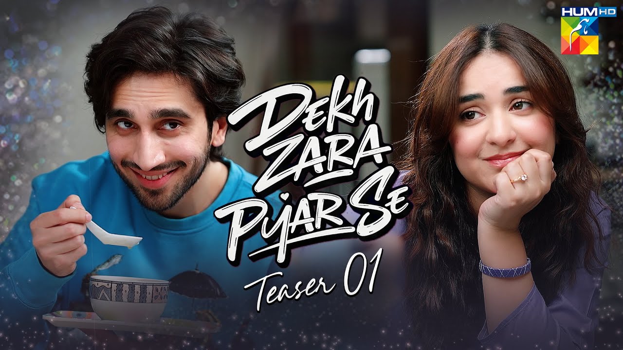 Dekh Zara Pyar Se - Teaser | Starring Yumna Zaidi & Hamza Sohail | HUM TV Upcoming Drama