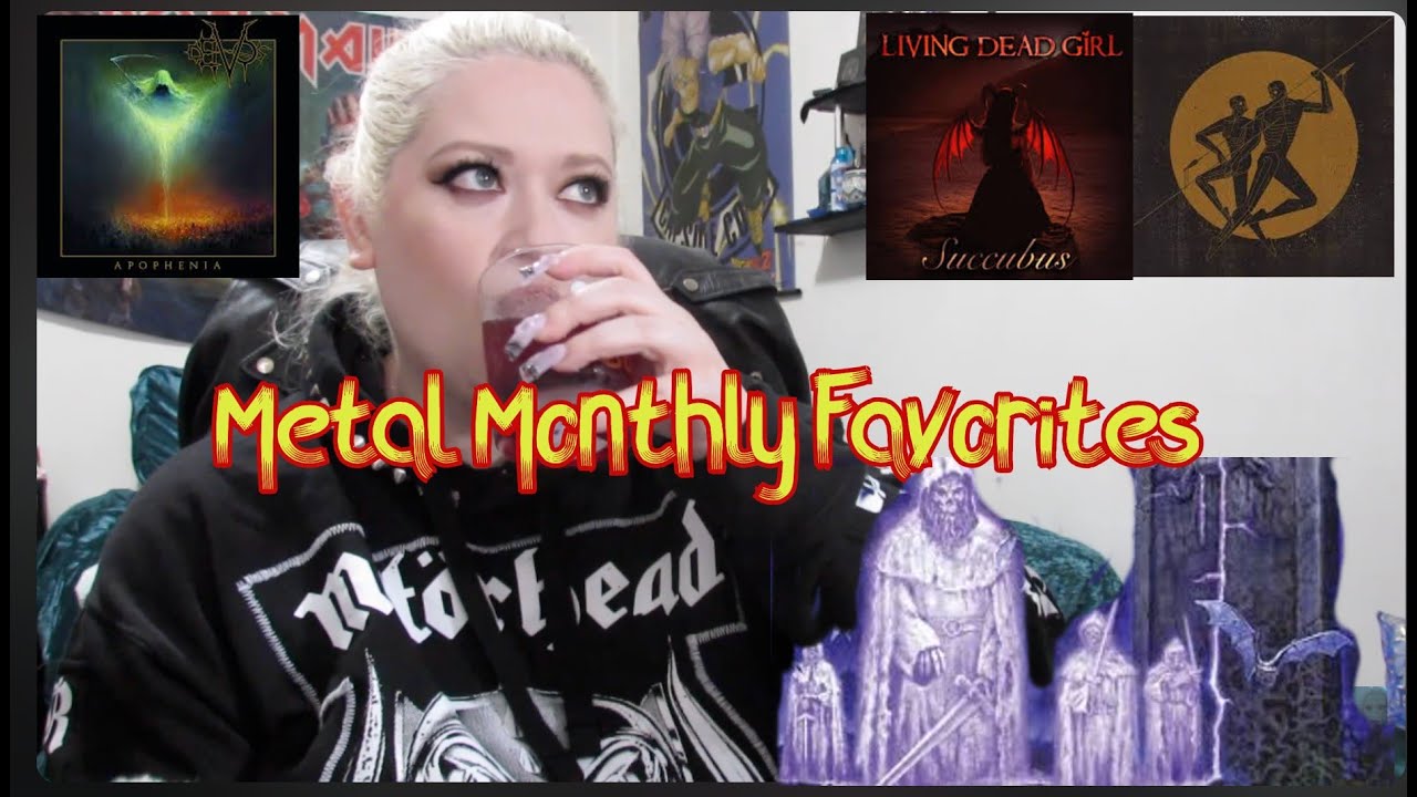 Metal Monthly favorites Sep. Oct. 2025