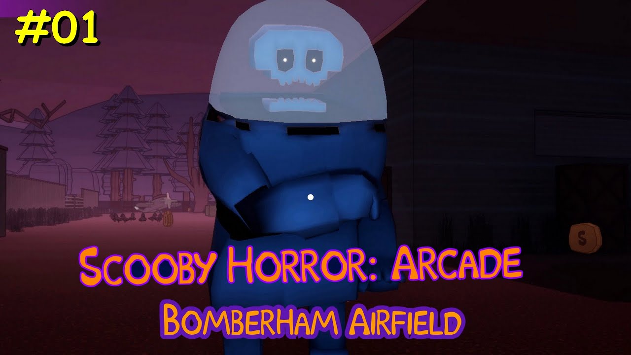 Scooby Horror: Arcade [Bomberham Airfield Map] Gameplay #01(Scooby-Doo Horror Game)