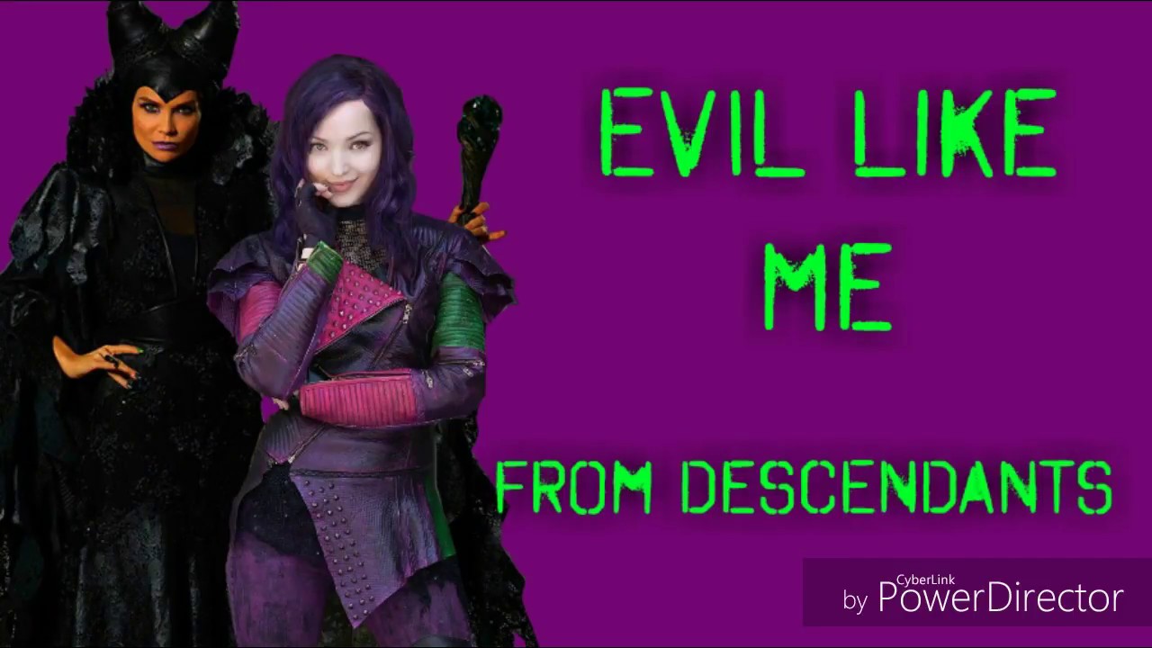 Evil Like me lyrics-from Descendants