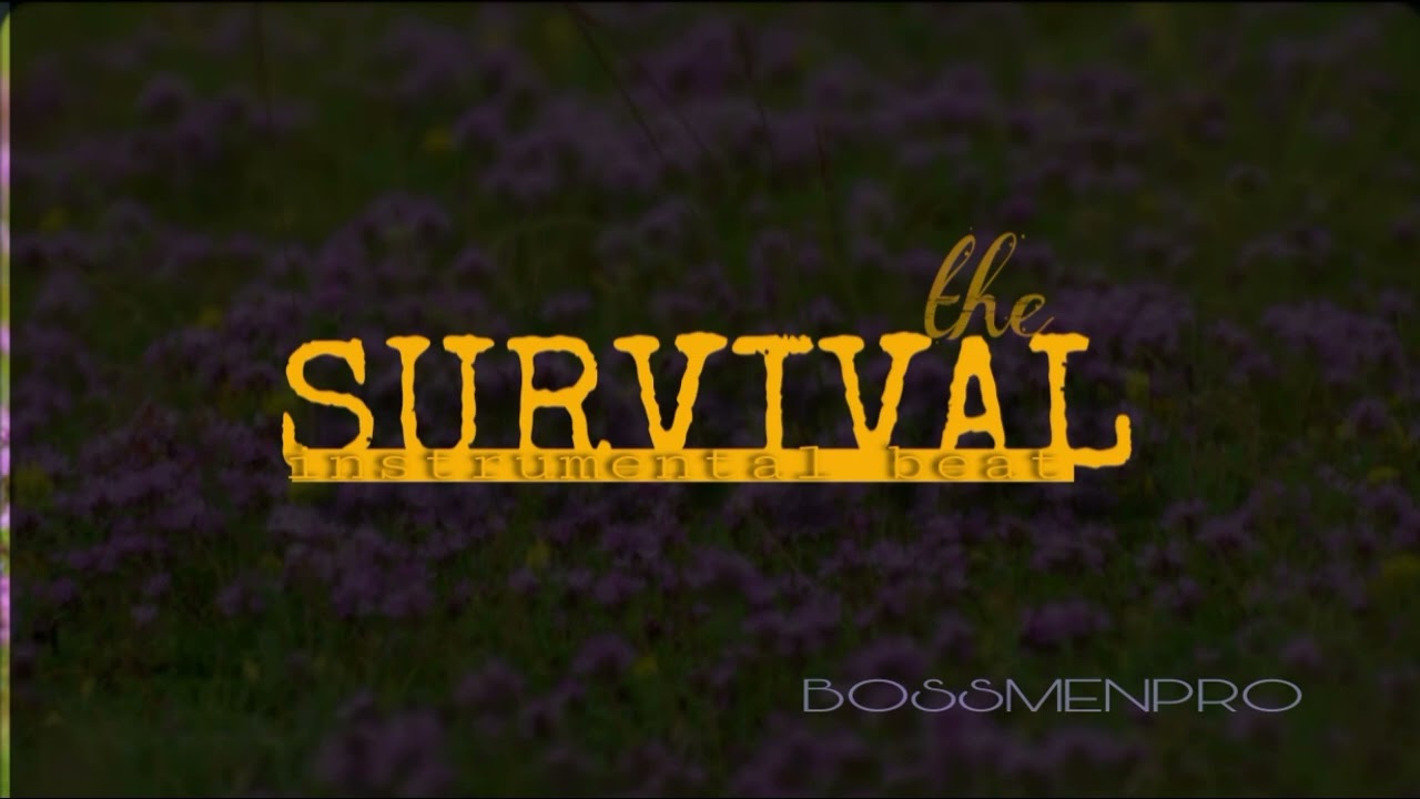 SURVIVAL instrumental beat 