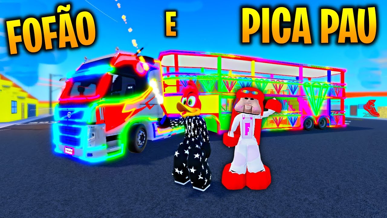 O MELHOR JOGO DE TODOS com PICA PAU e FOFÃO da CARRETA FURACÃO e CARRETA DA ALEGRIA no Roblox