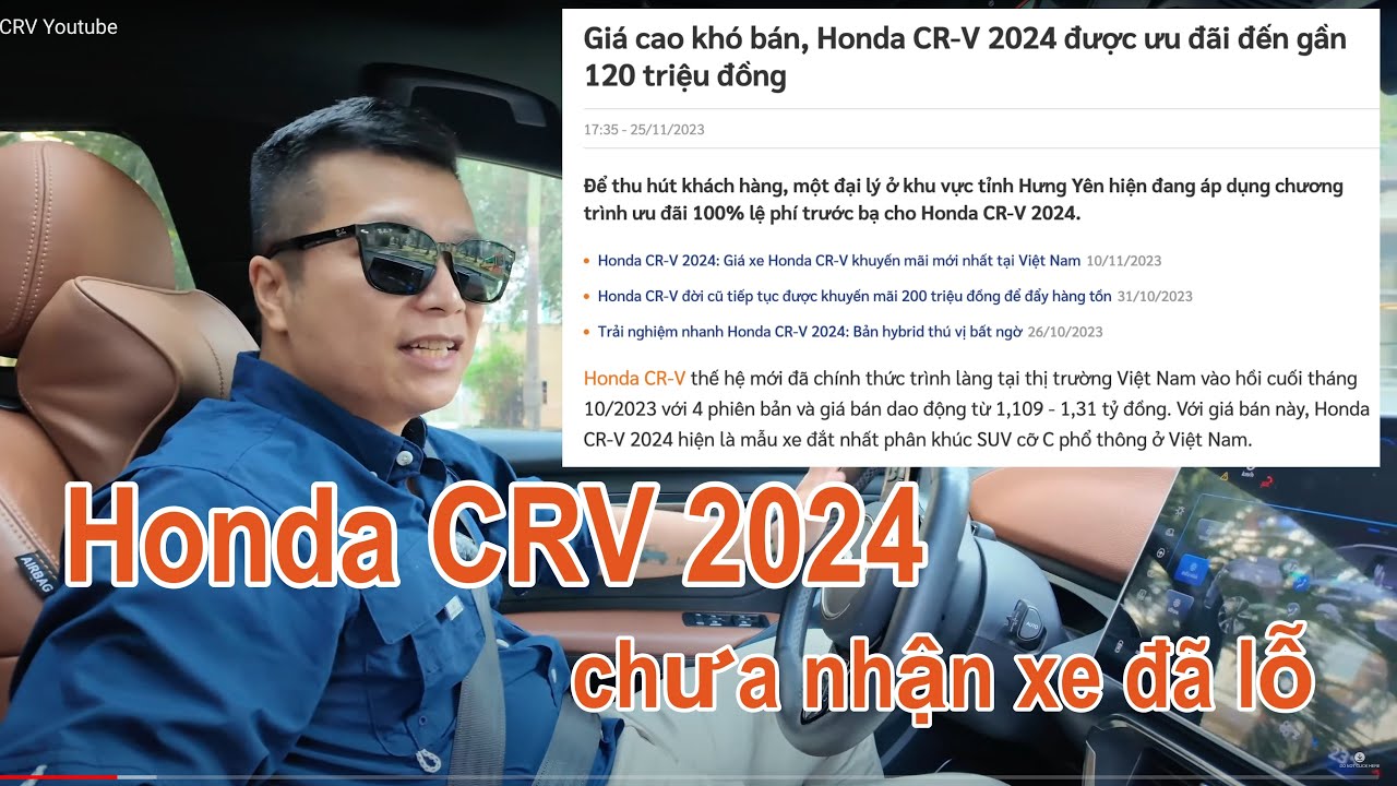 Vlog 6 | Honda CRV 2024 - chưa nhận xe đ&atilde; lỗ