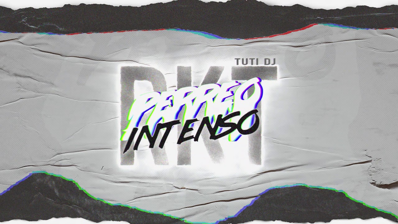 PERREO INTENSO RKT - TUTI DJ