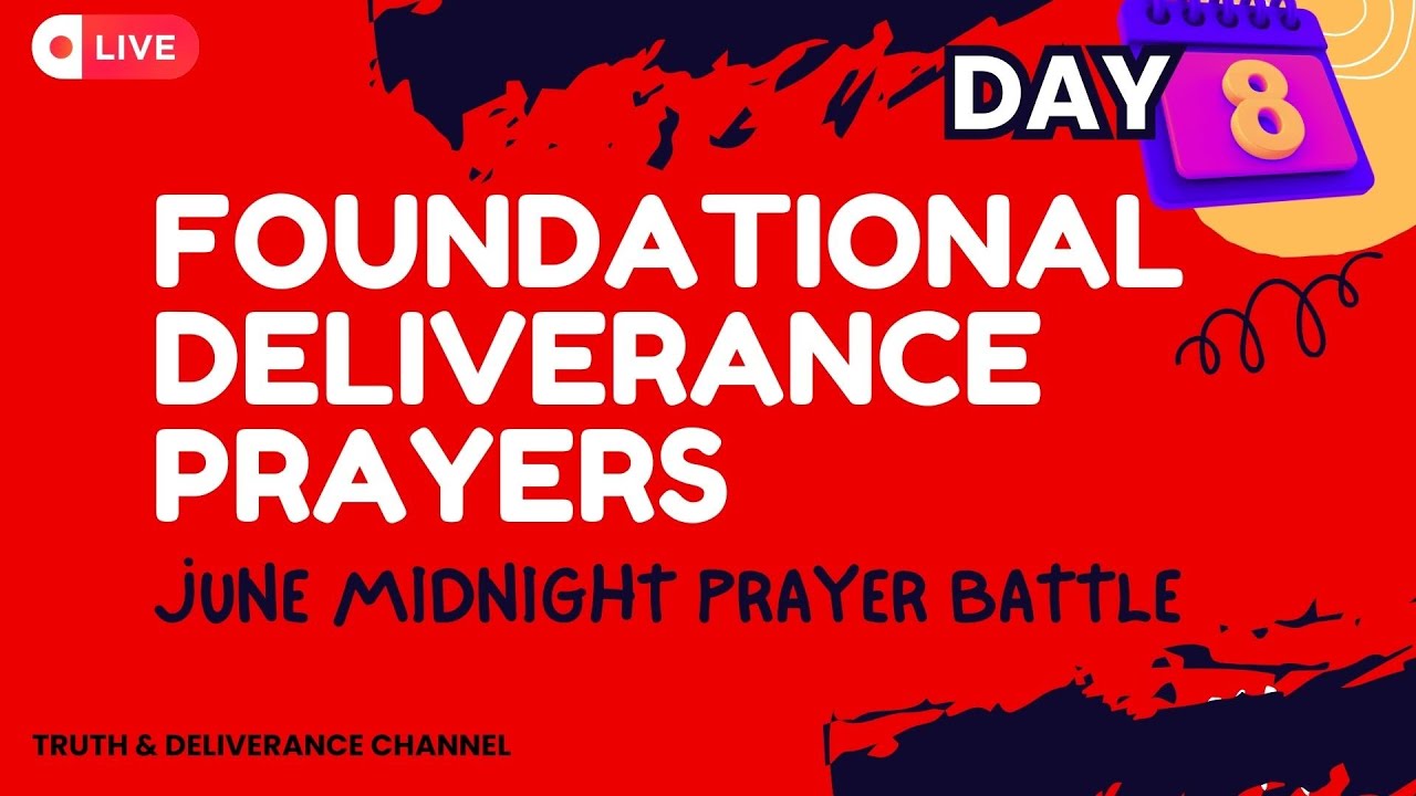 FOUNDATIONAL DELIVERANCE DAY SEVEN JUNE MIDNIGHT PRAYER BATTLE| DR. D.K. OLUKOYA | BREAKING BONDAGES