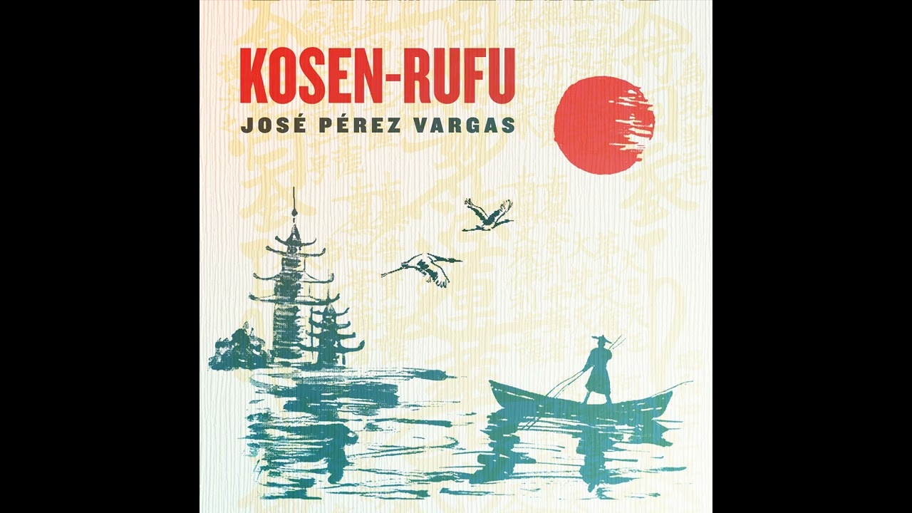 José Pérez Vargas - Kosen-Rufu [Full Album]