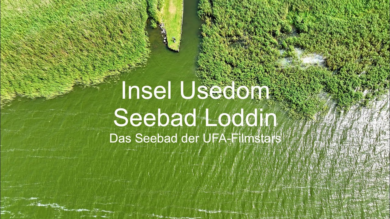 Insel Usedom - Seebad Loddin - Das Seebad der UFA - Filmstars