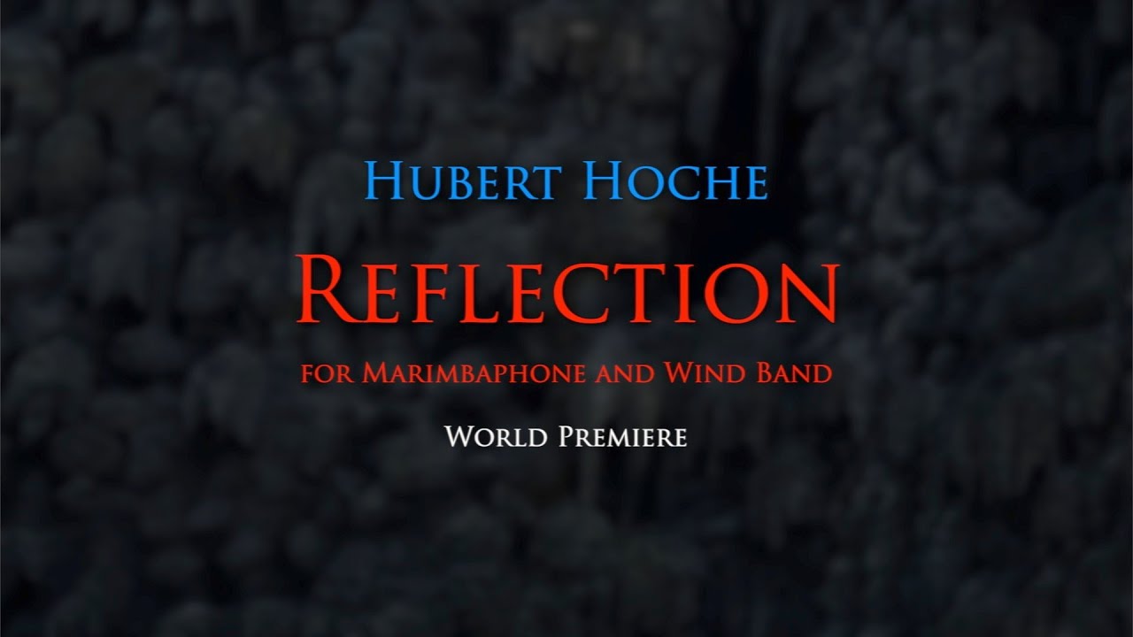 REFLECTION for Marimba and Wind Band