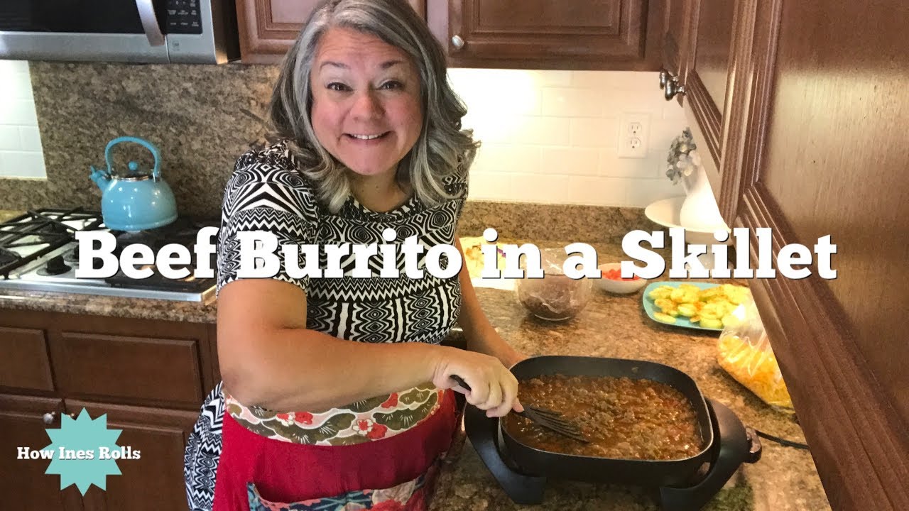 Beef Burrito in a Skillet | Easy Cooking Tutorial | *How Ines Rolls*