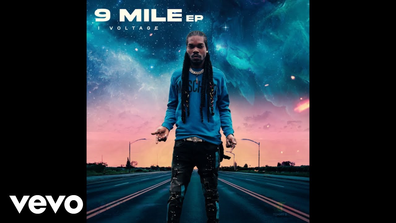 I-Voltage - 9 Mile (Official Audio)
