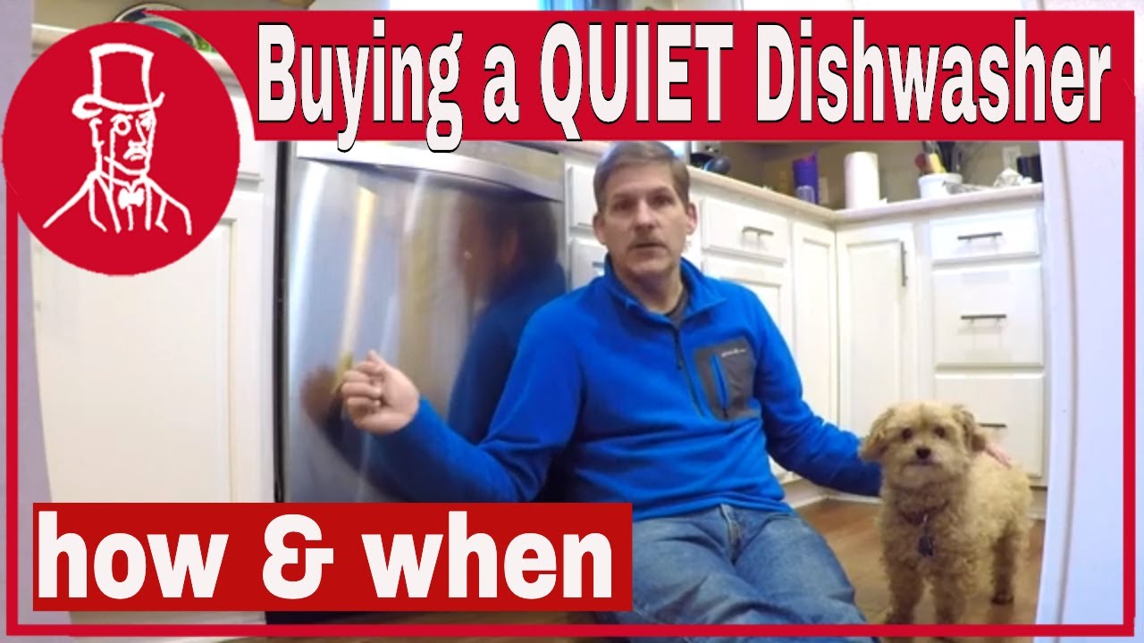 How to buy a quiet dishwasher